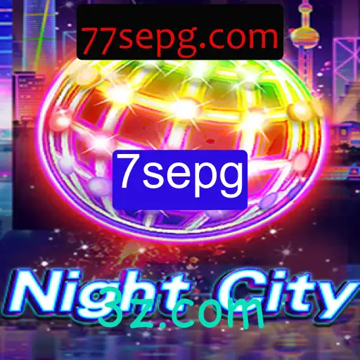 Explorando 'NightCity': Um Novo Horizonte no Mundo dos Jogos com 7sepg